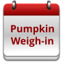 Pumpkin  Weigh-in